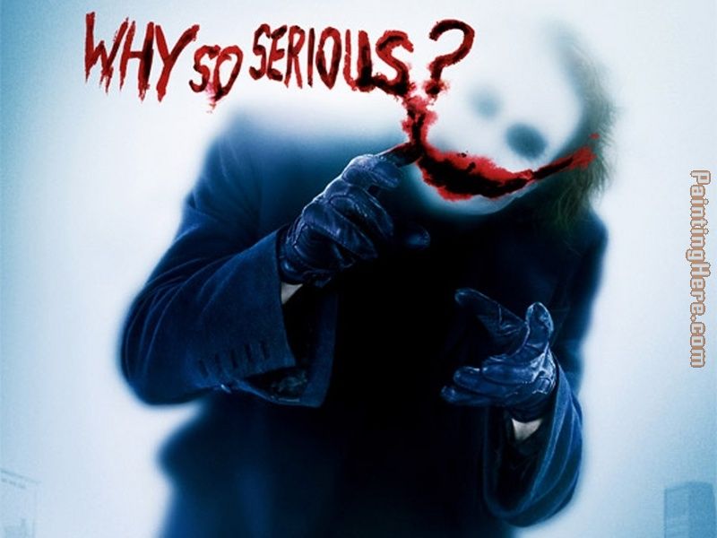 Unknown Artist why so serious the joker